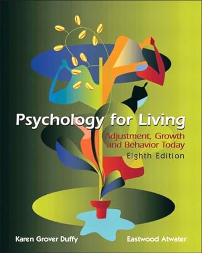 Stock image for Psychology for Living: Adjustment, Growth, and Behavior Today, 8th for sale by a2zbooks
