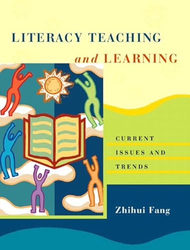 Stock image for Literacy Teaching and Learning : Current Issues and Trends for sale by Better World Books