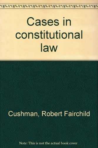 Stock image for Cases in constitutional law for sale by Better World Books