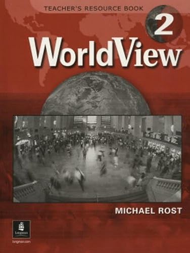 Beispielbild fr Worldview: Teacher's Resource Book (with Audio CD and Testgen CD) Pt. 2 [Paperback] Sakamoto, B and Rost, Michael zum Verkauf von GridFreed