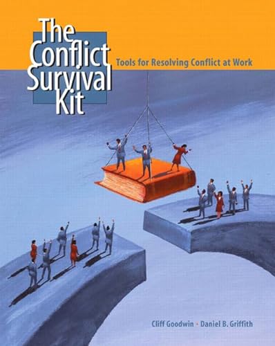 Stock image for The Conflict Survival Kit: Tools for Resolving Conflict at Work for sale by SecondSale