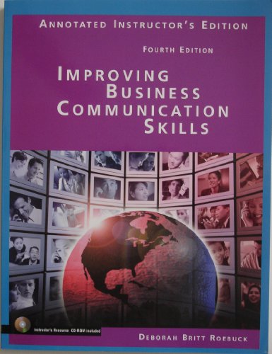 Stock image for Improving Business Communication Skills Annotated Instructor's Edition Fourth Edition [Paperback] for sale by ThriftBooks-Atlanta