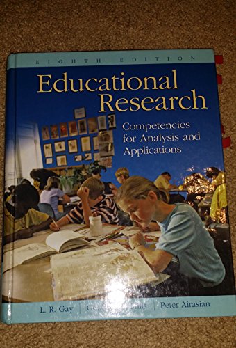 9780131185340: Educational Research: Competencies for Analysis and Applications