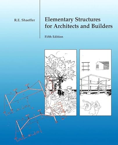 9780131186552: Elementary Structures for Architects and Builders