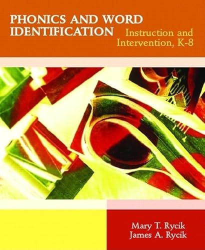 Stock image for Phonics and Word Identification: Instruction and Intervention K-8 for sale by BooksRun