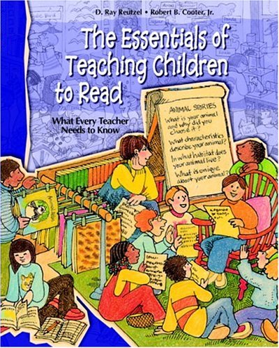 Beispielbild fr The Essentials of Teaching Children to Read: What Every Teacher Needs to Know zum Verkauf von SecondSale