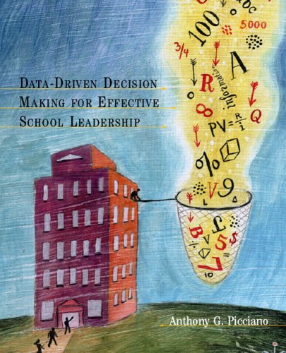 Beispielbild fr Data-Driven Decision Making for Effective School Leaders zum Verkauf von Better World Books