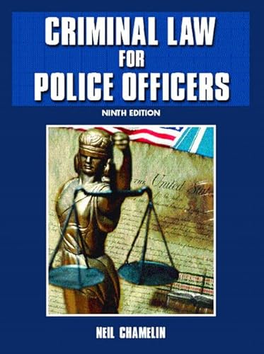 9780131188129: Criminal Law For Police Officers