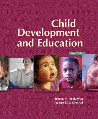 Beispielbild fr Child Development and Education 3rd Edition (Third Edition) by McDevitt & Ormrod zum Verkauf von Orion Tech