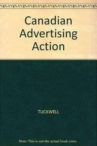 Stock image for Canadian Advertising Action for sale by Better World Books: West
