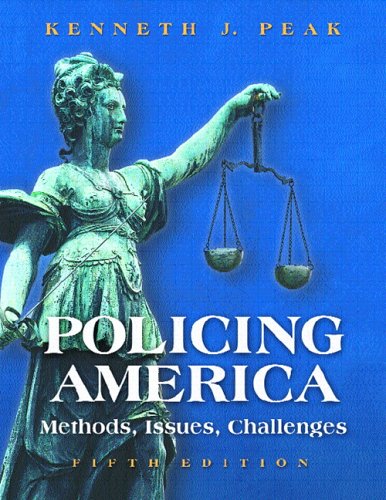 9780131188648: Policing America: Methods, Issues, Challenges