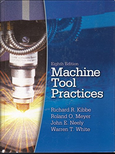 Imagen de archivo de Machine Tool Practices a la venta por HPB-Red