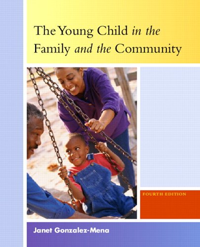 9780131189218: The Young Child in the Family and the Community
