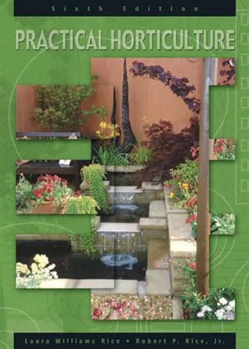 9780131189300: Practical Horticulture