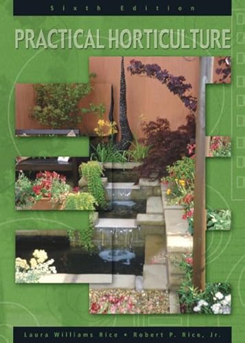 Stock image for Practical Horticulture, Sixth Edition for sale by Silent Way Books
