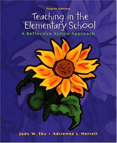 Imagen de archivo de Teaching in the Elementary School: A Reflective Action Approach a la venta por HPB-Red