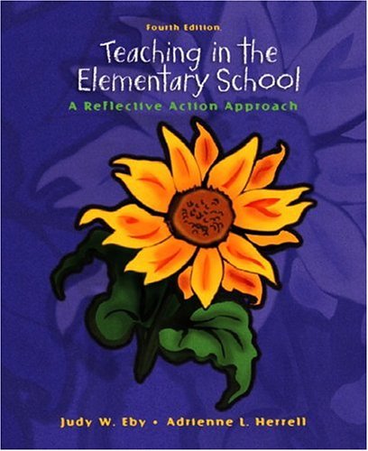 9780131190658: Teaching in the Elementary School: A Reflective Action Approach