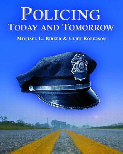 Imagen de archivo de Policing Today and Tomorrow a la venta por HPB-Red