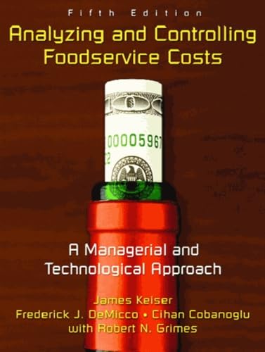 Imagen de archivo de Analyzing and Controlling Foodservice Costs : A Managerial and Technological Approach a la venta por Better World Books