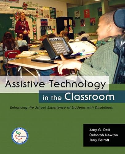 Beispielbild fr Assistive Technology in the Classroom: Enhancing the School Experiences of Students with Disabilities zum Verkauf von BooksRun