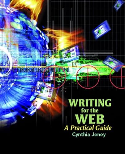 9780131192362: Writing for the Web: A Practical Guide