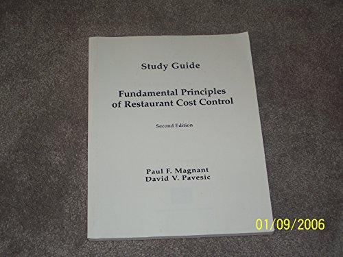 Stock image for Study Guide - Fundamental Principles of Restaurant Cost Control - Second Edition for sale by Stillwaters Environmental Ctr of the Great Peninsula Conservancy