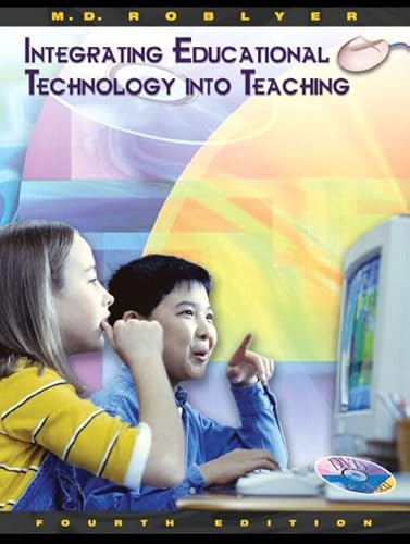 9780131195721: Integrating Educational Technology into Teaching