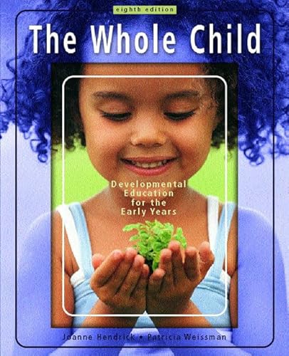 Imagen de archivo de The 'Whole Child : Development Education for the Early Years a la venta por Jenson Books Inc