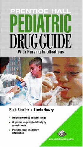 Imagen de archivo de Prentice Hall Pediatric Drug Guide a la venta por Wonder Book