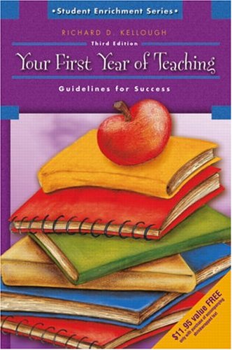 Beispielbild fr Your First Year of Teaching : Guidelines for Success zum Verkauf von BooksRun