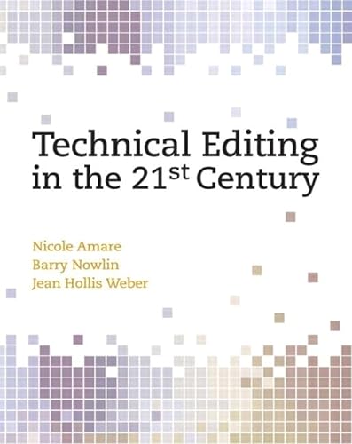 Stock image for Technical Editing in the 21st Century for sale by Ergodebooks