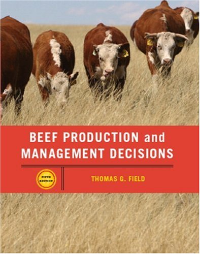 Imagen de archivo de Beef Production Management and Decisions (5th Edition) a la venta por Goodwill Books