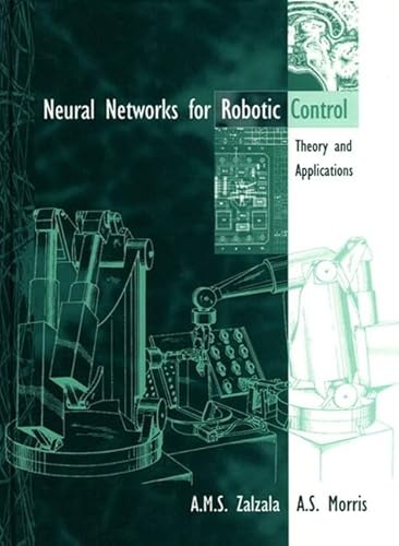 Beispielbild fr Neural Networks in Robotic Control: Theory and Applications zum Verkauf von HPB-Red