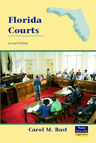 Stock image for Florida Courts Bast, Carol M. for sale by Iridium_Books