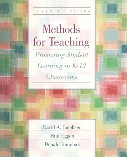 9780131199507: Methods for Teaching: Promoting Student Learning in K-12 Classrooms