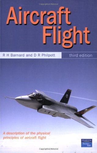Beispielbild fr Aircraft Flight: A description of the physical principles of aircraft flight zum Verkauf von WorldofBooks