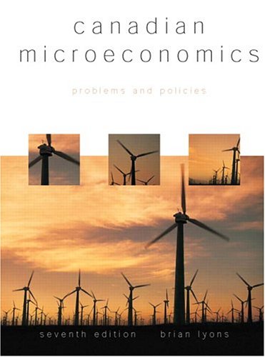 9780131201248: Canadian Microeconomics: Problems and Policies (7th Edition)