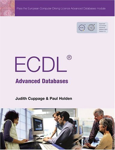 Stock image for ECDL Advanced Databases for sale by AwesomeBooks