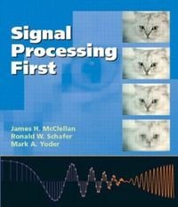 9780131202658: Signal Processing First:International Edition
