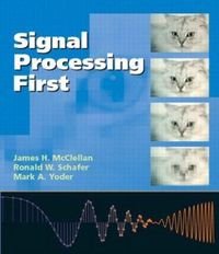 9780131202658: Signal Processing First: International Edition