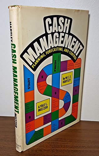9780131202955: Cash management: Planning, forecasting, and control (A Spectrum book ; S-567)