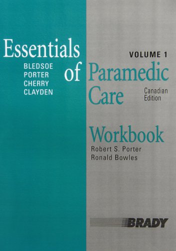 Beispielbild fr Workbook -- Essentials of Paramedic Care - CANADIAN ED., Vol. 1 zum Verkauf von Zoom Books Company