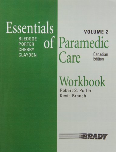 Stock image for Workbook, Essentials of Paramedic Care, Canadian Edition, Volume 2 for sale by ThriftBooks-Atlanta