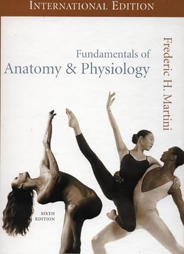 9780131203464: Fundamentals of Anatomy & Physiology: International Edition