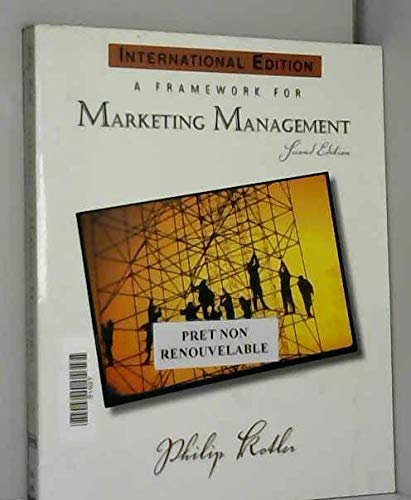 Stock image for A Framework for Marketing Management (International Edition) for sale by WorldofBooks