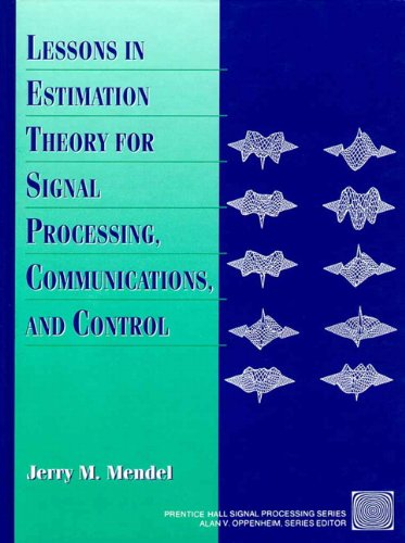 Stock image for Lessons in Estimation Theory for Signal Processing, Communications, and Control for sale by SecondSale