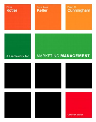 9780131213456: A Framework for Marketing Management, First Canadian Edition