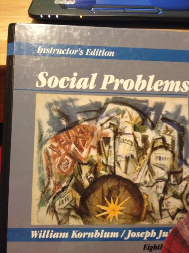 Imagen de archivo de Social Problems: Instructors Edition a la venta por dsmbooks