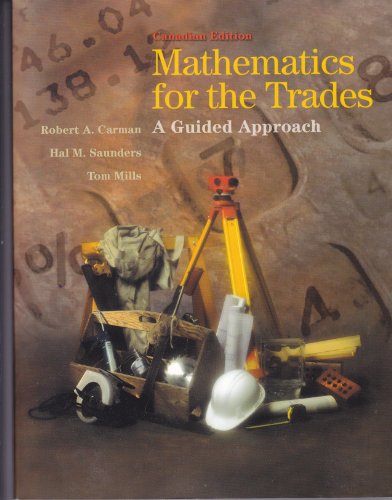 Imagen de archivo de Mathematics for the Trades: A Guided Approach, Canadian Edition a la venta por Books Unplugged