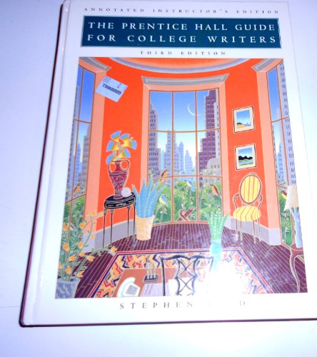 9780131225572: The Prentice Hall Guide for College Writers Third Edition